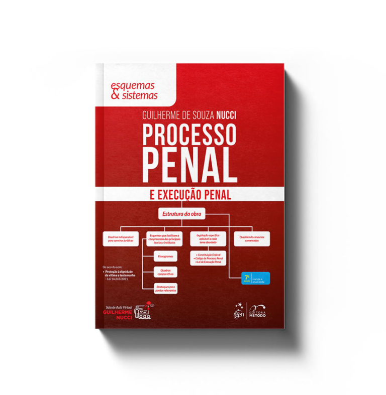 Processo Penal E Execução Penal – Esquemas & Sistemas – Guilherme Nucci